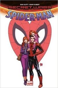 Dan Slott - Secret Wars : Spider-Man renew your vows