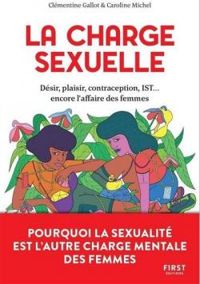 Clementine Gallot - Caroline Michel - La charge sexuelle