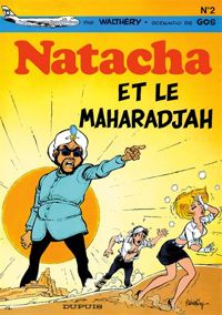 Couverture du livre Natacha et le maharadjah - Gos  - Francois Walthery