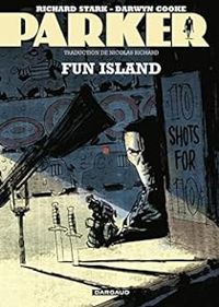 Darwyn Cooke - Richard Stark - Fun Island 