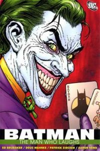 Ed Brubaker - Batman: The Man Who Laughs