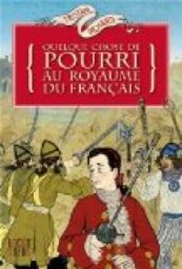 Couverture du livre Quelque chose de pourri au royaume du français - Tristan Pichard