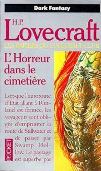 Couverture du livre L'HORREUR DANS LE CIMETIERE - Howard Phillips Lovecraft