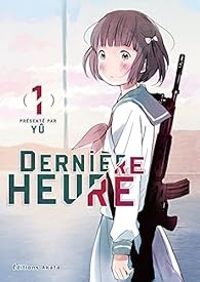  Yu - Dernière heure