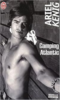 Ariel Kenig - Camping Atlantic