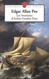 Couverture du livre Les aventures d'Arthur Gordon Pym - Edgar Allan Poe