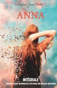 Couverture du livre Anna - Intégrale - Georgina Tuna Sorin