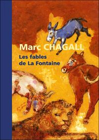 Couverture du livre Marc Chagall : Les Fables de La Fontaine - Didier Schulmann