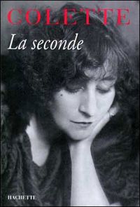 Couverture du livre La Seconde - Sidonie Gabrielle Colette