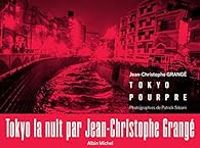 Couverture du livre Tokyo pourpre - Jean Christophe Grange