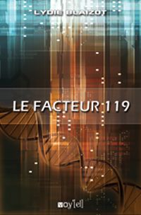 Lydie Blaizot - Sabrina Tobal - Le Facteur 119