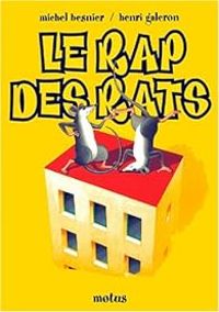 Couverture du livre Le rap des rats - Michel Besnier