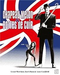 Couverture du livre Chapeau melon et bottes de cuir - Grant Morrison - Anne Caulfield - Ian Gibson Ii