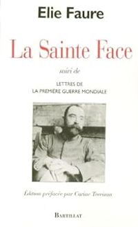 Lie Faure - La Sainte Face