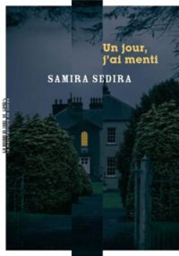 Samira Sedira - Un jour, j'ai menti