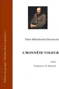 Couverture du livre L'Honnête Voleur - Fiodor Dostoievski