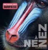 Couverture du livre Nez à nez - Biosphoto 