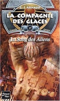 Georges Jean Arnaud - Le sang des aliens