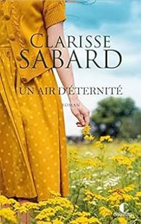 Couverture du livre Un air d'éternité - Clarisse Sabard