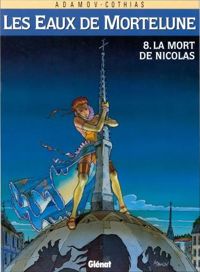 Couverture du livre La mort de Nicolas - Patrick Cothias