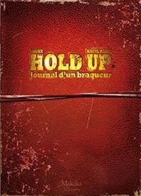 Couverture du livre Hold-up - Journal d'un braqueur - Shuky  - Raoul Paoli