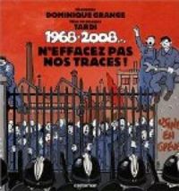 Dominique Grange - 1968-2008 : N'effacez pas nos traces