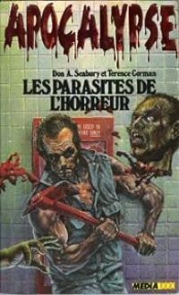 Couverture du livre Les parasites de l'horreur - Michel Pagel - Terence Corman