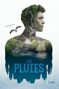 Couverture du livre Les Pluies - Vincent Villeminot