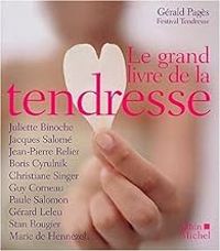 Jacques Salome - Le Grand livre de la tendresse