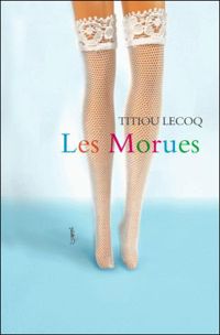 Titiou Lecoq - Les morues