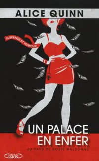 Couverture du livre Un palace en enfer - Alice Quinn