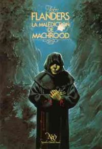 Couverture du livre La Malédiction de Machrood - Jean Ray