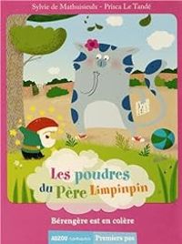 Sylvie De Mathuisieulx - Les poudres du père Limpinpin 