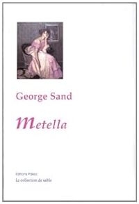 George Sand - Metella