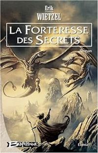 Erik Wietzel - La forteresse des secrets