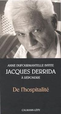 Couverture du livre De l'hospitalité - Jacques Derrida - Anne Dufourmantelle