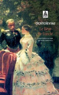 Couverture du livre Reve de l'oncle (le)bab n°400 - Fiodor Dostoievski