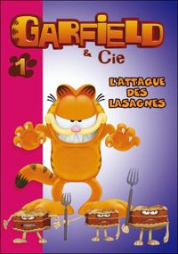 Couverture du livre Garfield 01 - L'attaque des lasagnes - Jim Davis - Arnaud Huber