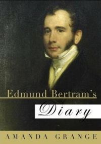 Amanda Grange - Edmund Bertram's Diary