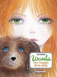 Bernard-f - Ursula, vers l'amour et au-delà