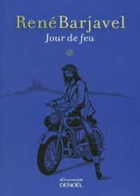 Couverture du livre Jour de feu - Rene Barjavel