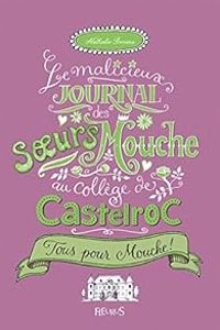 Couverture du livre Tous pour Mouche ! - Nathalie Somers