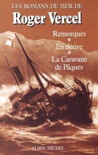 Couverture du livre Romans de mer - Roger Vercel