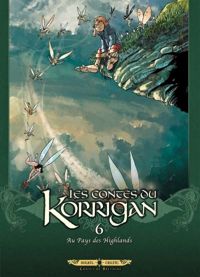 Couverture du livre Contes du Korrigan *Tome 6*: Au pays des Highlands - Xavier Fourquemin - Francois Gomes - Ronan Le Breton - Erwan Le Breton - Christophe Babonneau