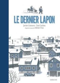 Couverture du livre Le dernier lapon  - Olivier Truc - Javier Cosnava