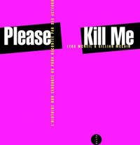 Legs Mcneil - Gillian Mccain - Please Kill Me 