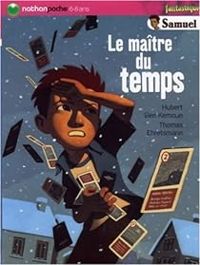 Couverture du livre Samuel : Le Maître du temps - Hubert Ben Kemoun