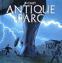 Couverture du livre Antique parc - B Gnet