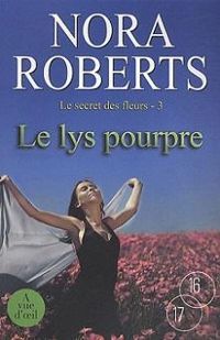 Couverture du livre Le lys pourpre - Nora Roberts