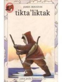 Couverture du livre Tikta'liktak - James Houston